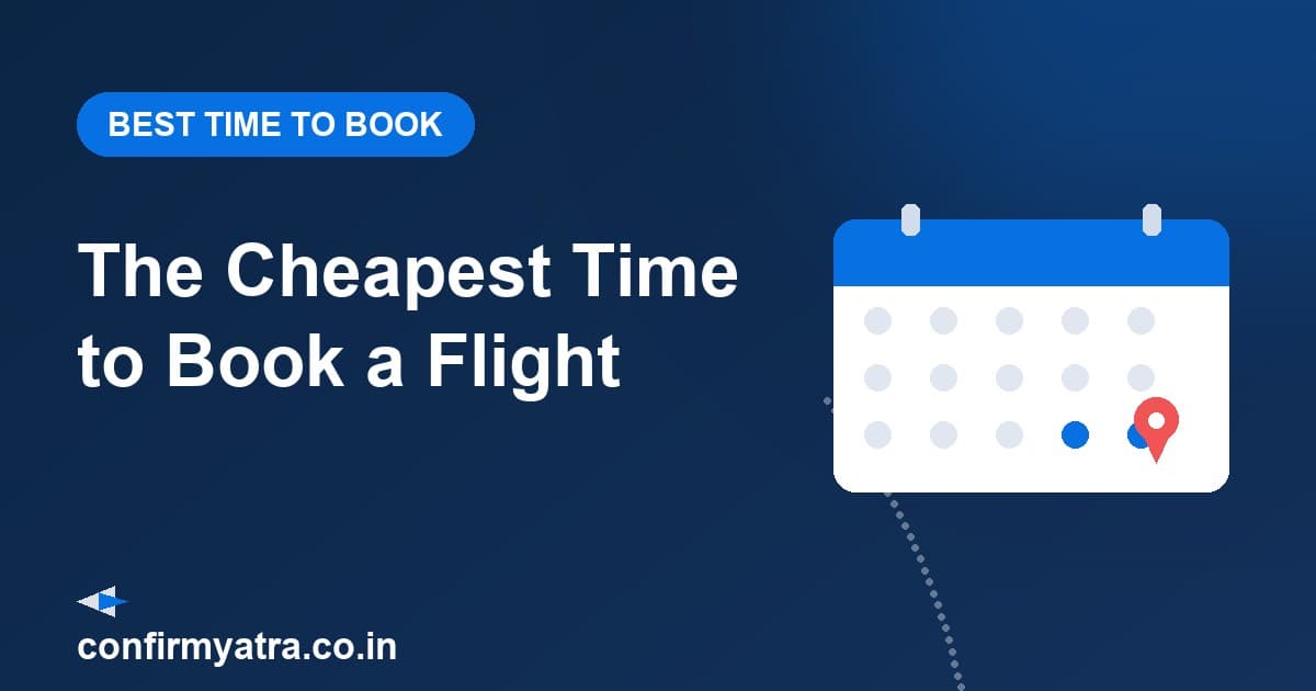 The cheapest time to book a flight — a calendar marking the best days to find the cheapest flight