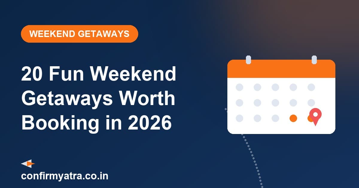 Fun weekend getaways 2026 — a calendar and map pin marking fun weekend getaways worth booking