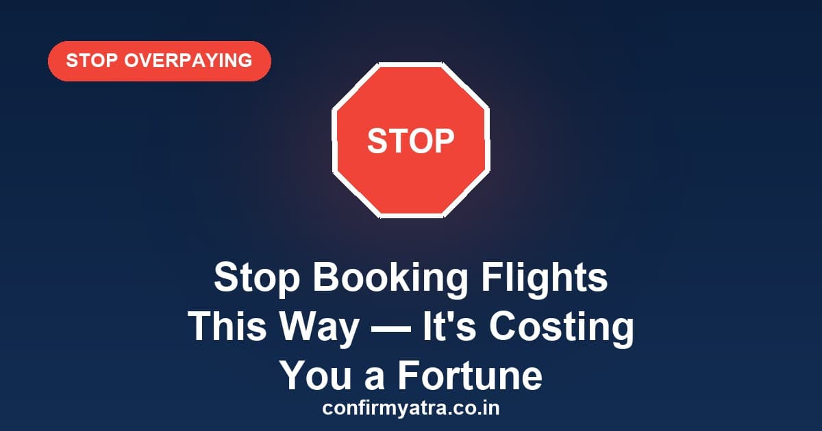 Stop booking flights this way — a stop sign warning about the flight booking mistakes costing you money
