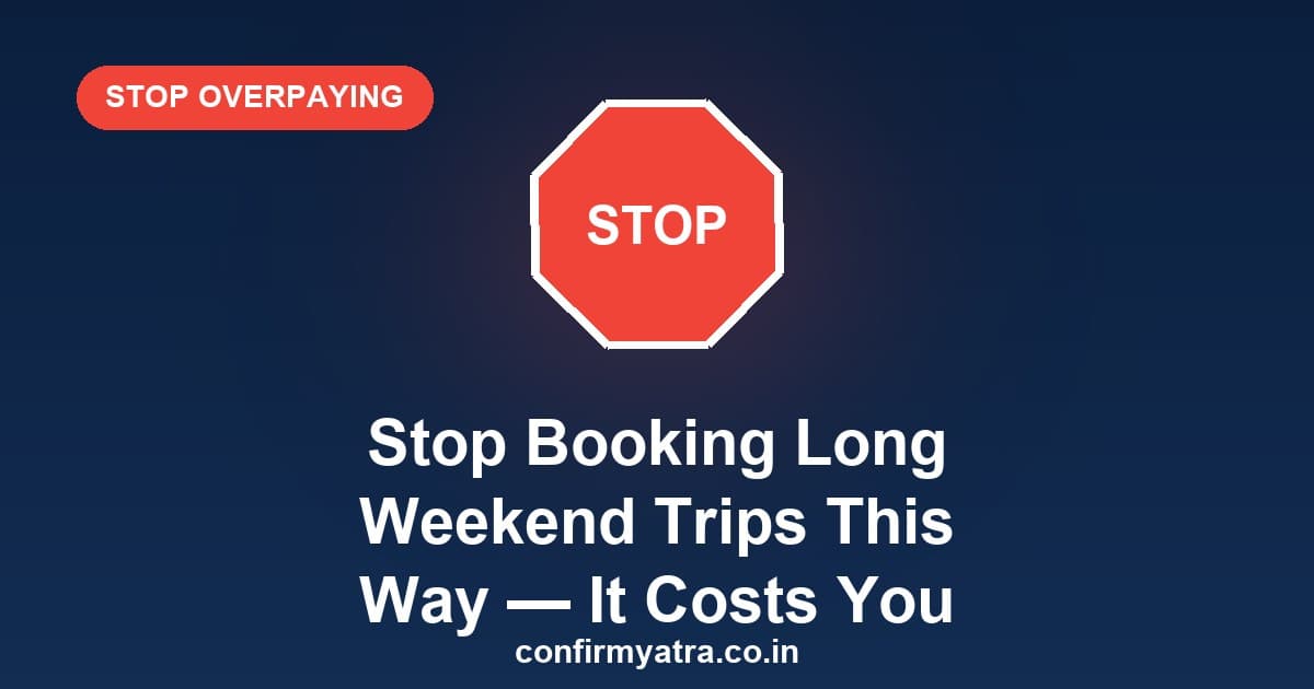 Stop booking long weekend trips this way — a stop sign warning about the mistakes that ruin a long weekend break