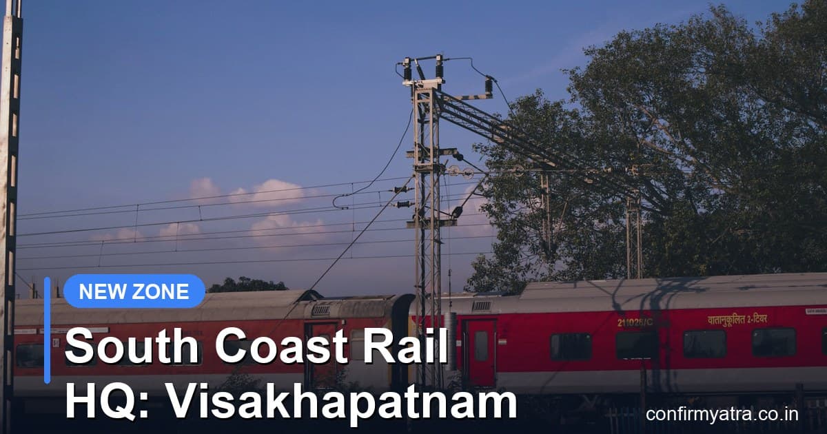 South Coast Railway SCoR — India's newest railway zone headquartered at Visakhapatnam